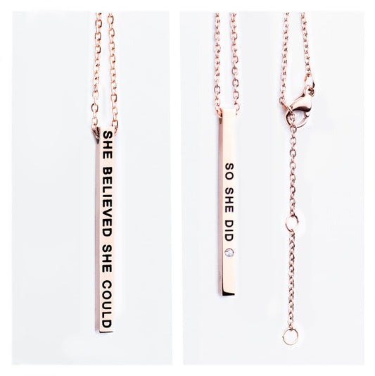 Necklace with Pendant -She Believed She Could / So She Did