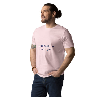 Male model wearing the Technically I'm right organic cotton t-shirt, front view. pink