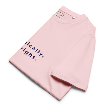Side view of the folded Technically I'm right t-shirt showing the fold lines. pink