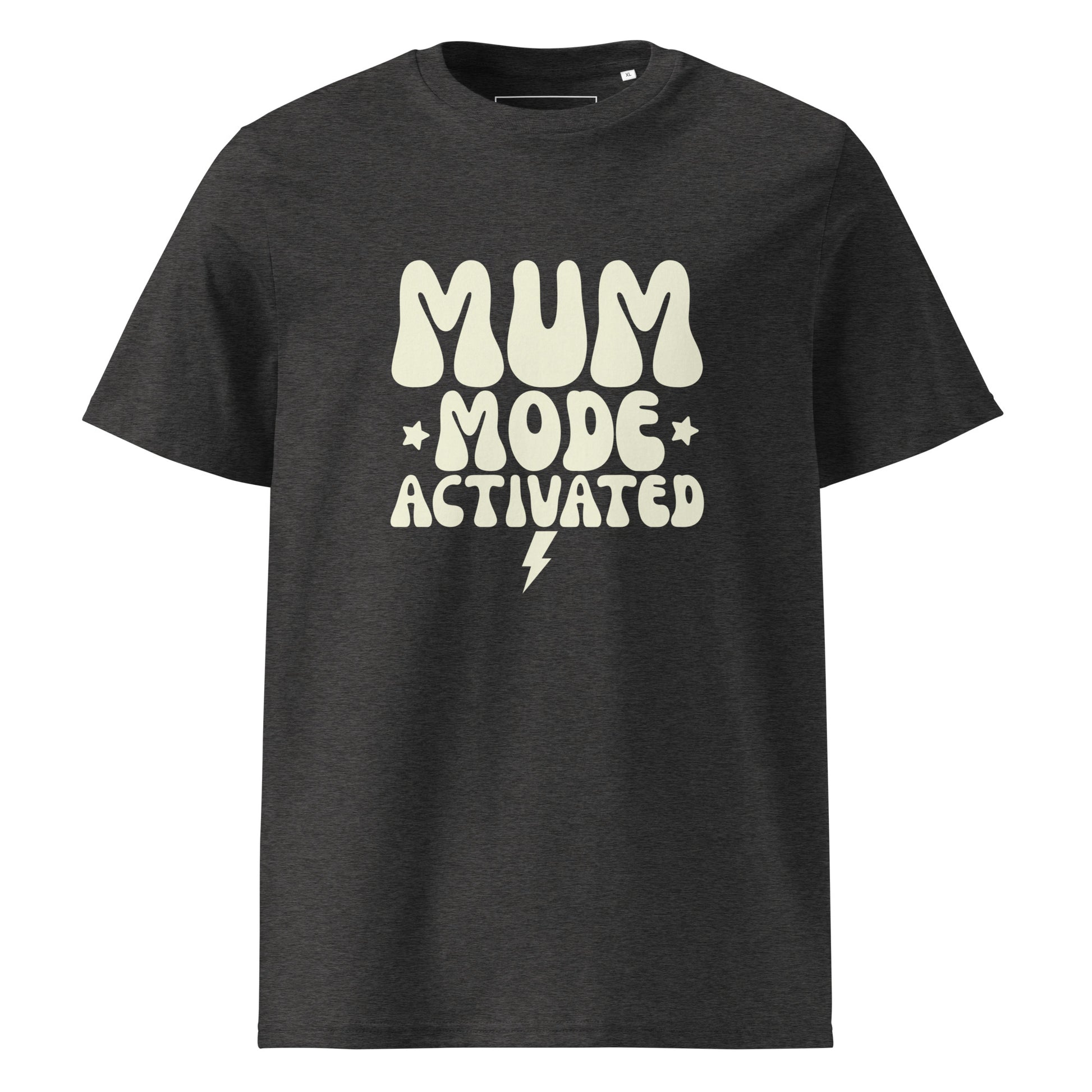 Dark heather grey t-shirt showing a stacked typography design that reads MUM MODE ACTIVATED in a light cream color, with a small lightning bolt.