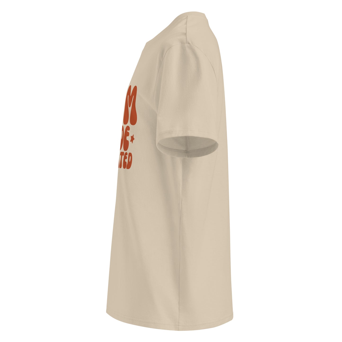 Side view of Trendy sand beige mom t-shirt with a groovy MUM MODE ACTIVATED graphic in terracotta red, designed for an eco-friendly boutique look.